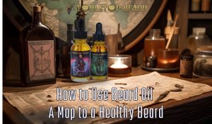 Read more about the article How to Use Beard Oil – A Map to a Healthy Beard