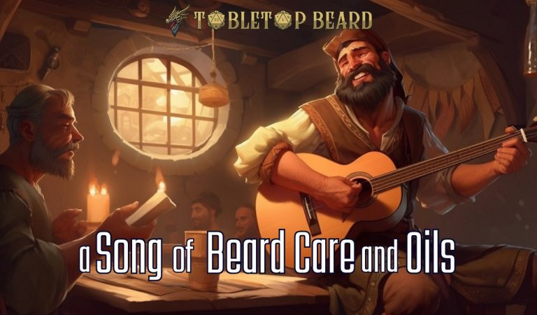 Read more about the article A Song of Beard Care and Oils