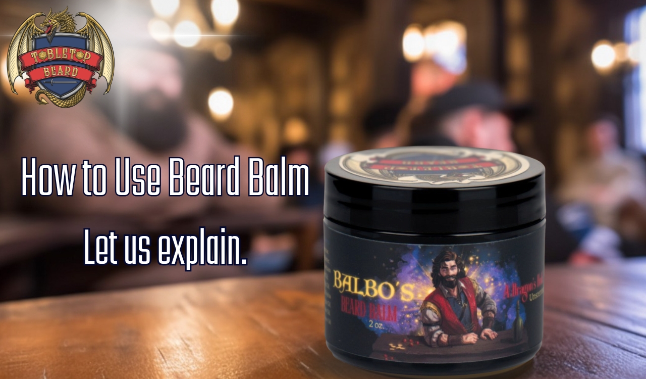 You are currently viewing How to Use Beard Balm – A Wise Man’s Words