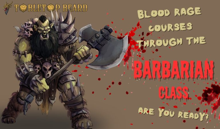 Read more about the article The Barbarian Class – Rage Courses Through Their Veins