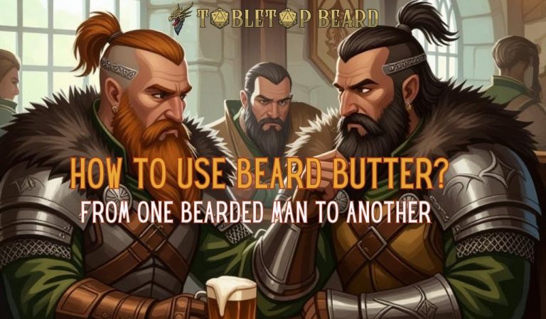 Read more about the article How to Use Beard Butter – From One Bearded Man to Another