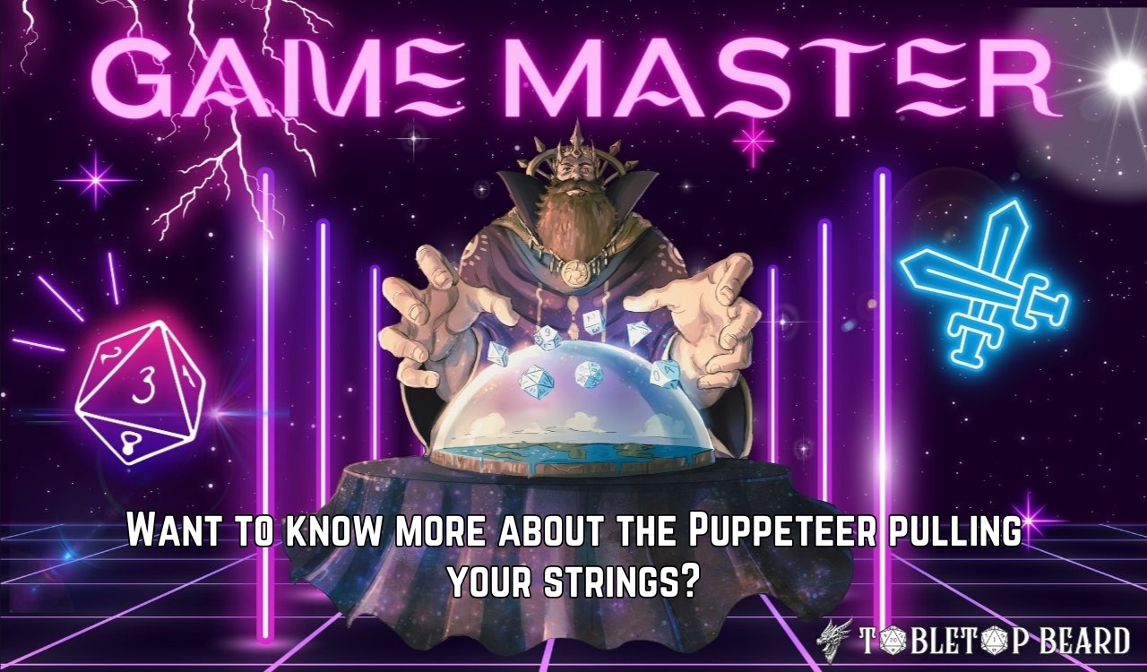 You are currently viewing The Game Master – The Puppeteer Pulling Your Strings