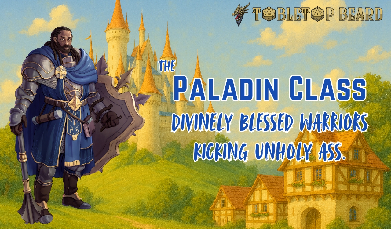 You are currently viewing Paladin Class – Kicking Ass for the Lord