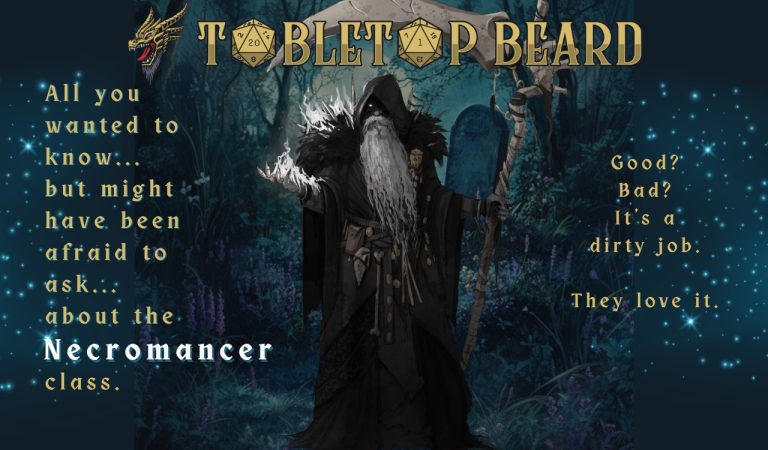 Read more about the article Necromancer Class – Good? Bad? It’s a Dirty Job. They Love it.