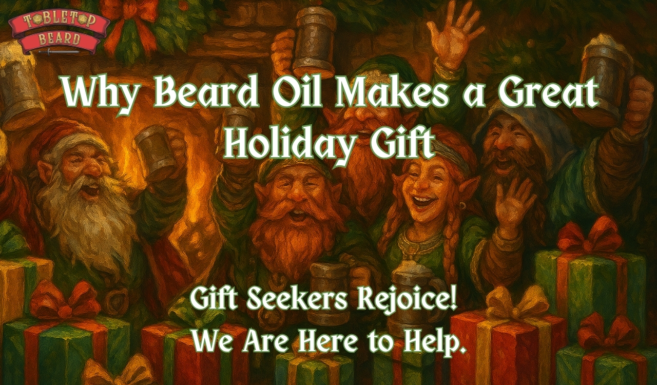 You are currently viewing Why Beard Oil Makes a Great Holiday Gift