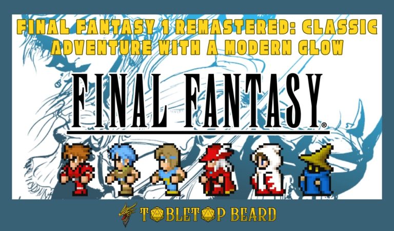 Read more about the article Final Fantasy 1 Remastered: Classic Adventure with a Modern Glow