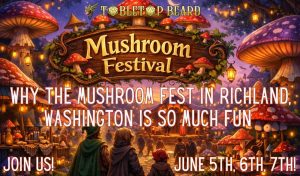 Read more about the article Why Mushroom Fest in Richland, Washington Is So Much Fun